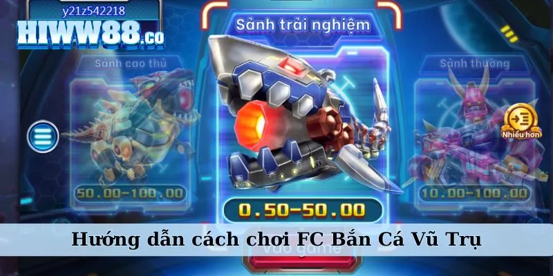 Chọn phòng chơi FC Bắn Cá Vũ Trụ phù hợp