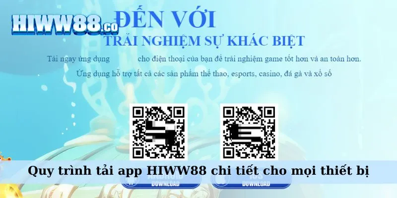 Quy trình tải app WW88 tường tận cho mọi thiết bị