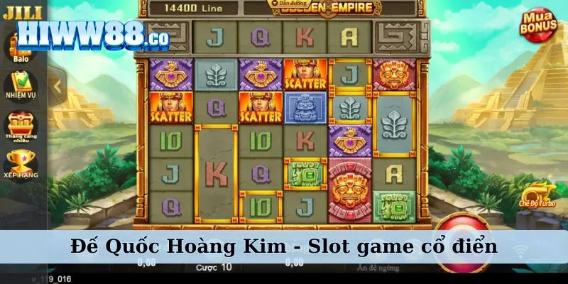 Sức hút của slot game Đế Quốc Hoàng Kim