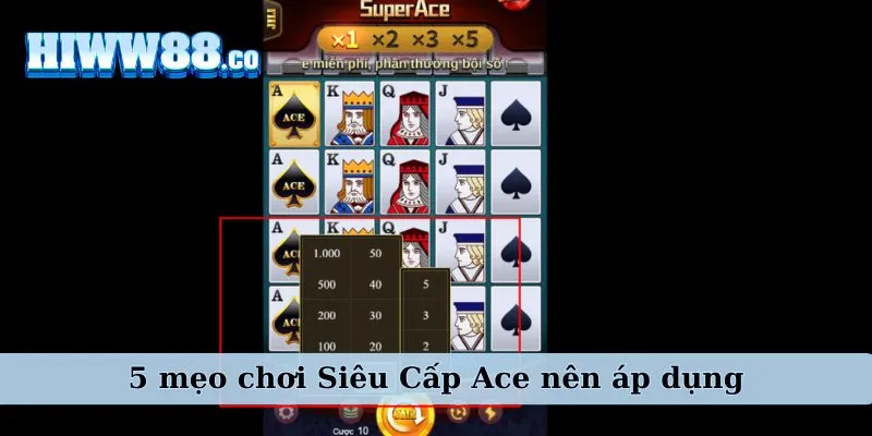 Tìm hiểu slot Siêu Cấp Ace