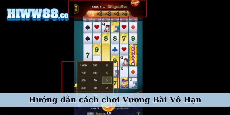 Tìm hiểu cách chơi Vương Bài Vô Hạn